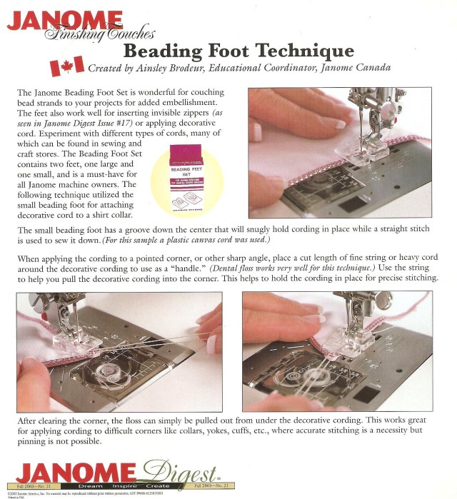 Some of you may remember the JANOME DIGEST  magazine that Janome America used to publish. It has been gone for a number of years but I thought this page from the Fall 2003 issue would be of interest: written by Ainsley who used to be an Educator with Janome Canada, she shows how to turn a sharp corner with couching a cord